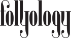 Follyology Holt